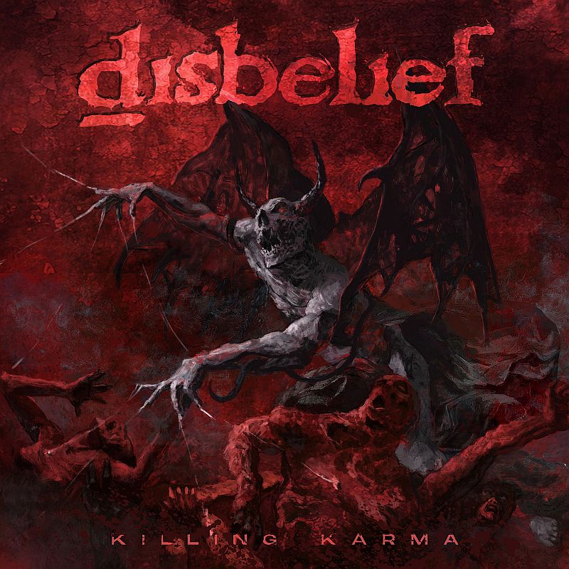 Disbelief – Killing Karma